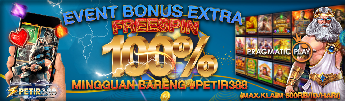 EVENT BONUS EXTRA FREESPIN 100% MINGGUAN 